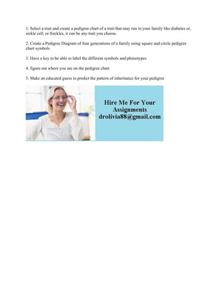 1 Select A Trait And Create A Pedigree Chart Of A Trait That May Run pdf